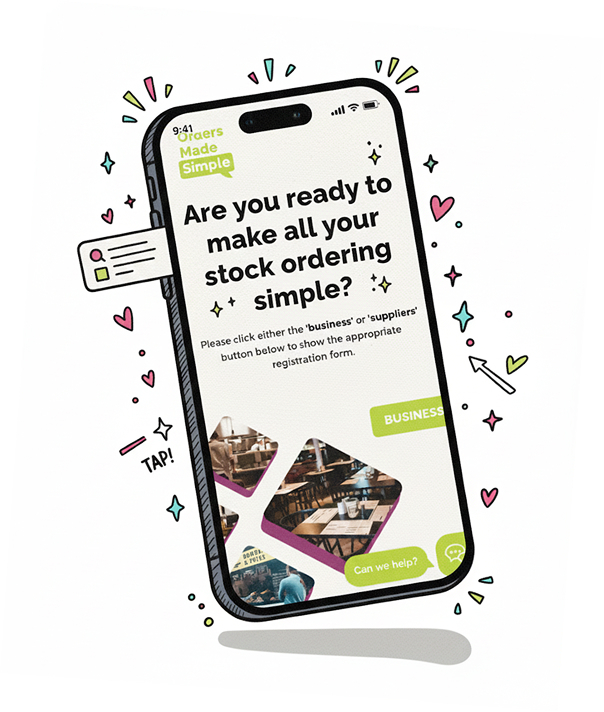 The Orders Made Simple app on a phone, showing the sign-up screen for businesses and suppliers.